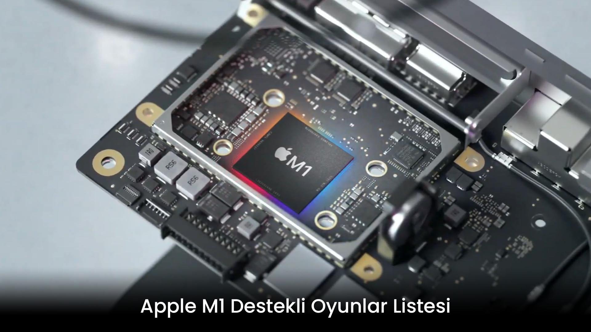 Apple M1 Destekli Oyunlar Listesi