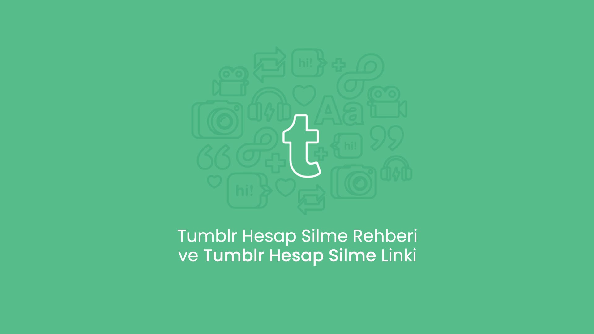 Tumblr Hesap Silme