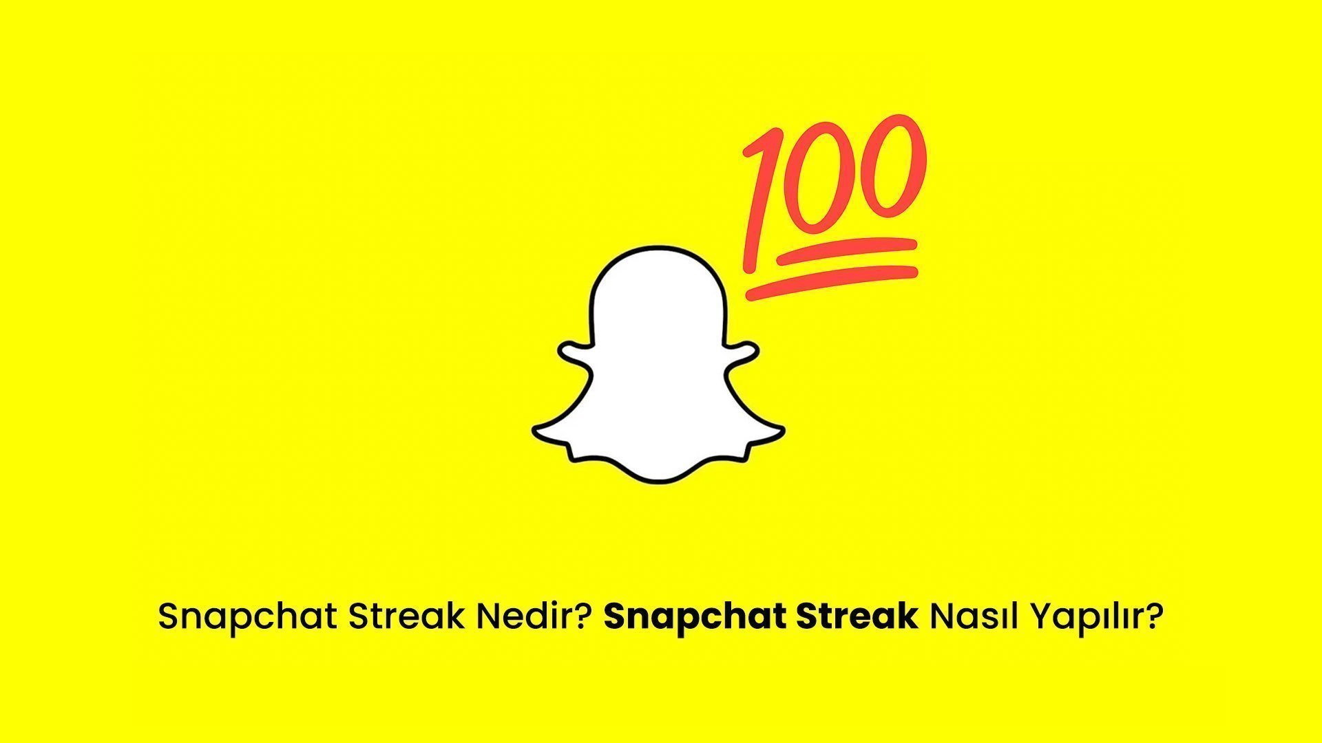 Snapchat Streak Nedir