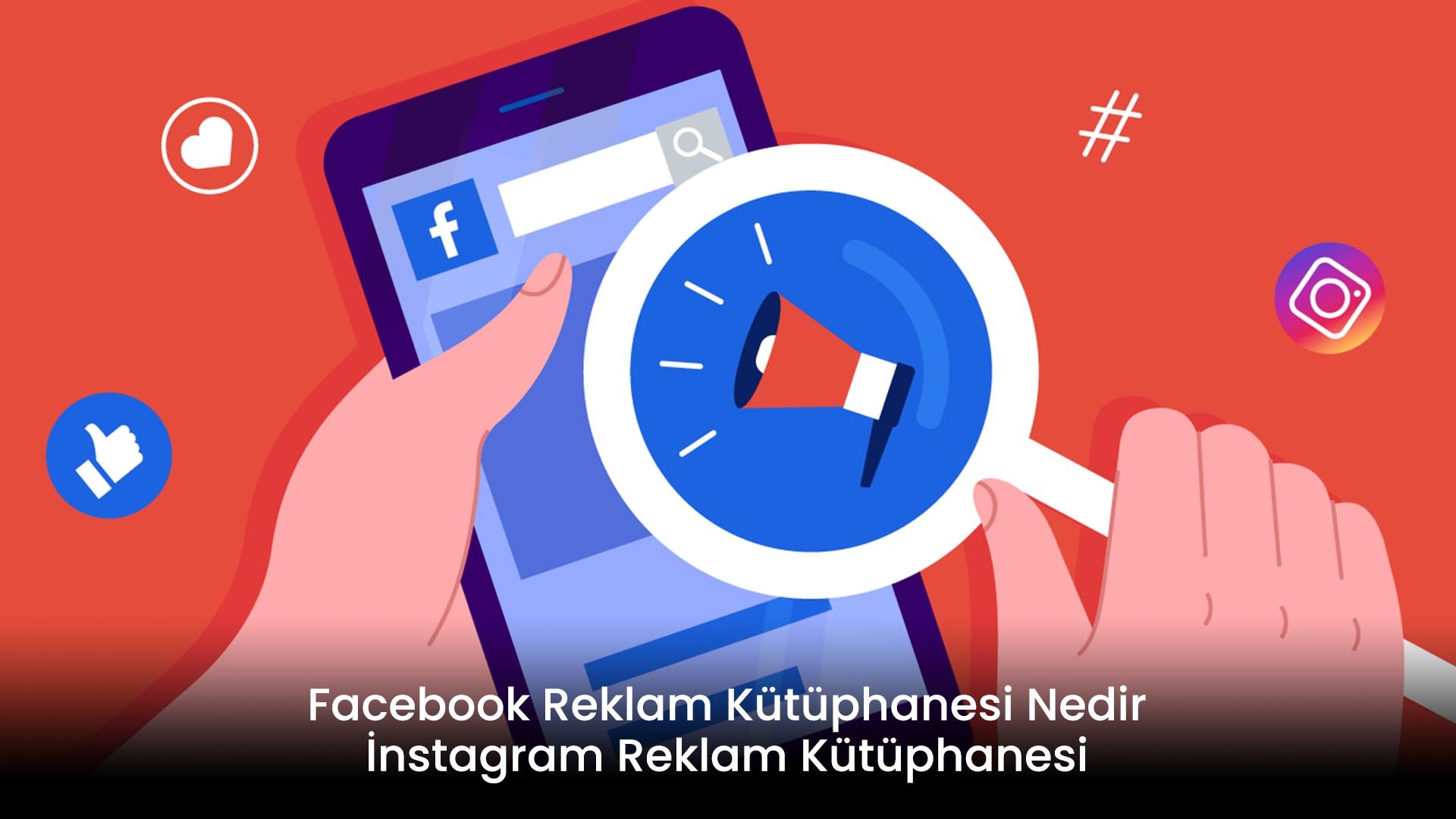 Facebook Reklam Kütüphanesi