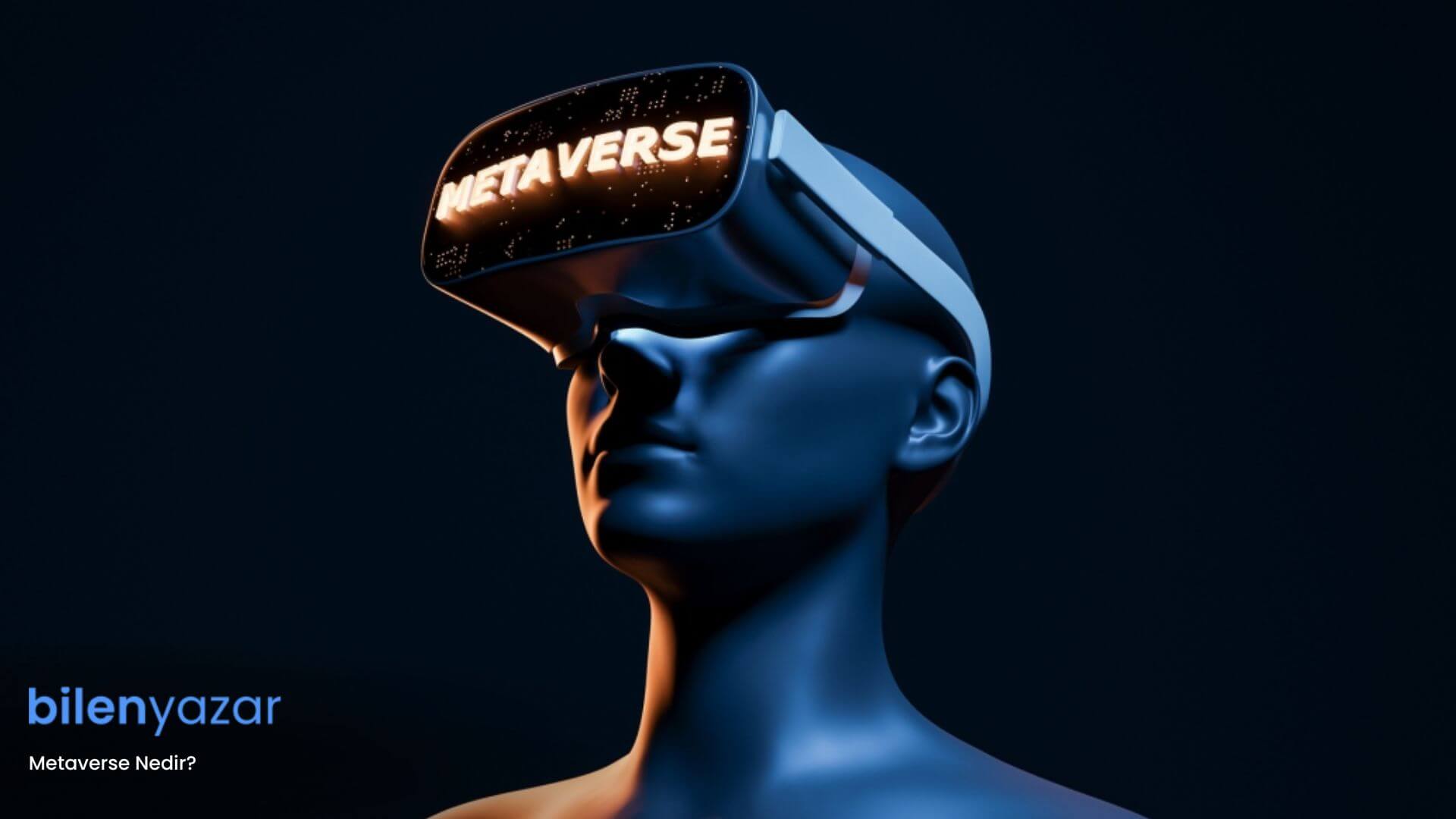 Metaverse Nedir?