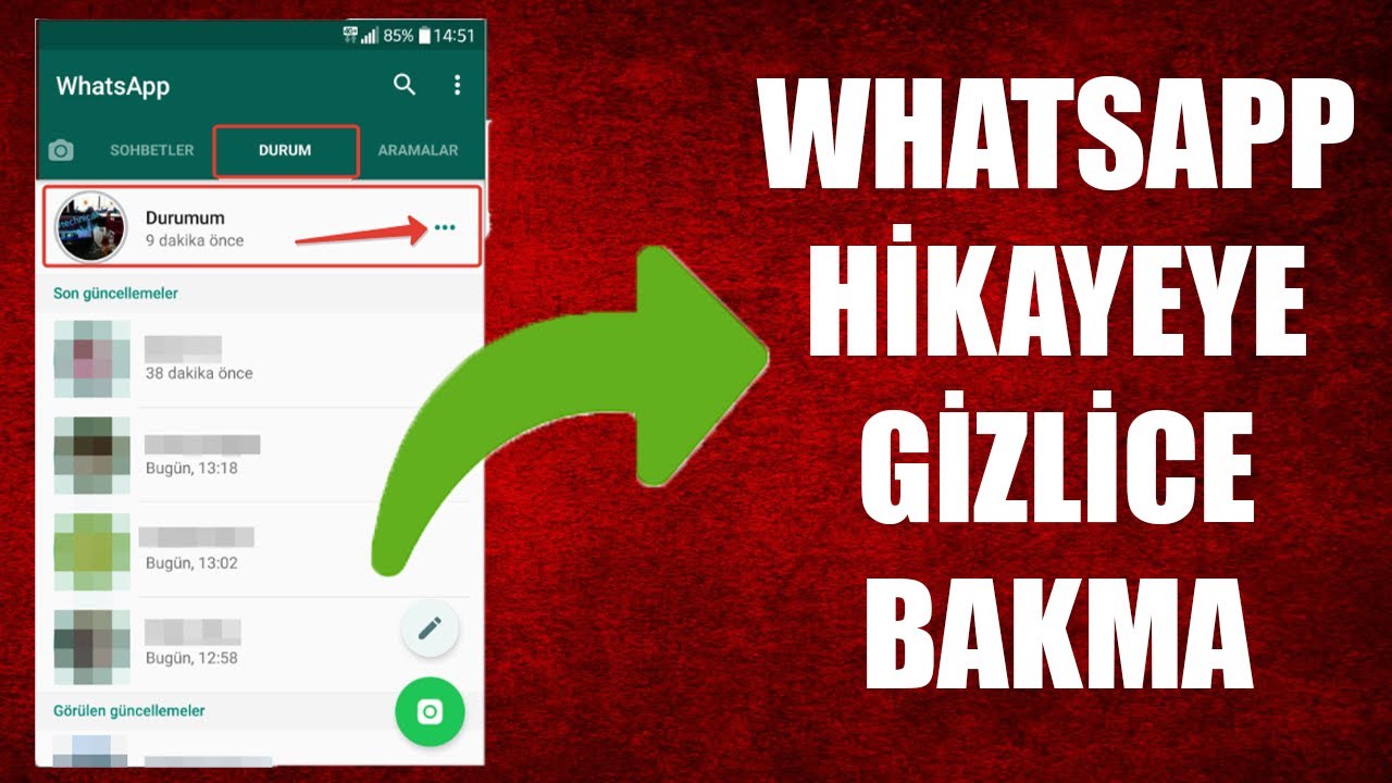 WhatsApp Durumuna Gizlice Bakma Yöntemleri: Gizliliğinizi Koruyun!